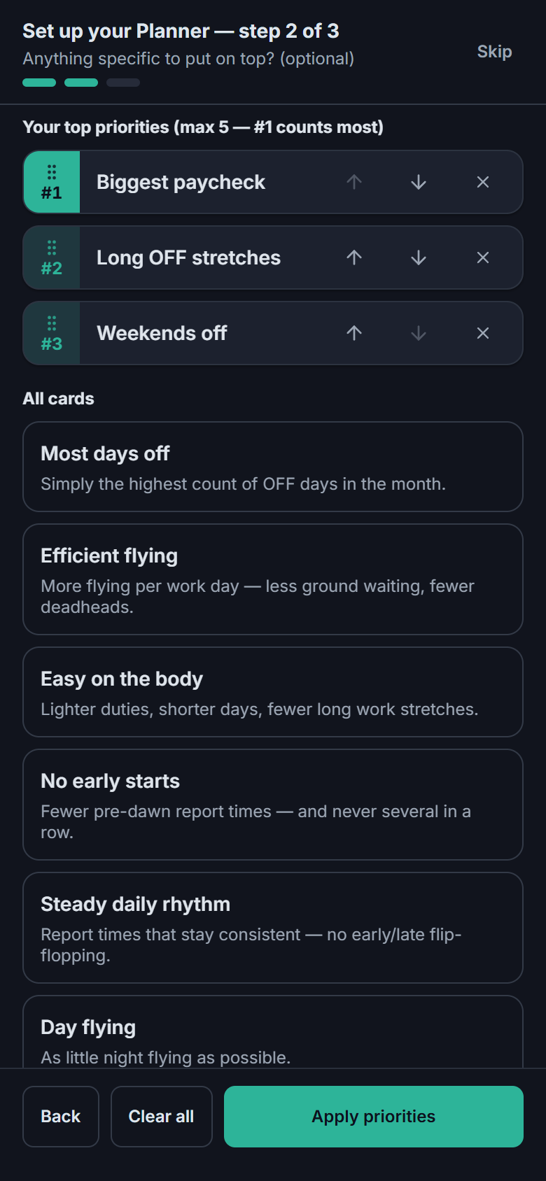 Second setup step: a ranked priority stack with Biggest paycheck at #1, Long OFF stretches at #2 and Weekends off at #3, above a grid of addable priority cards
